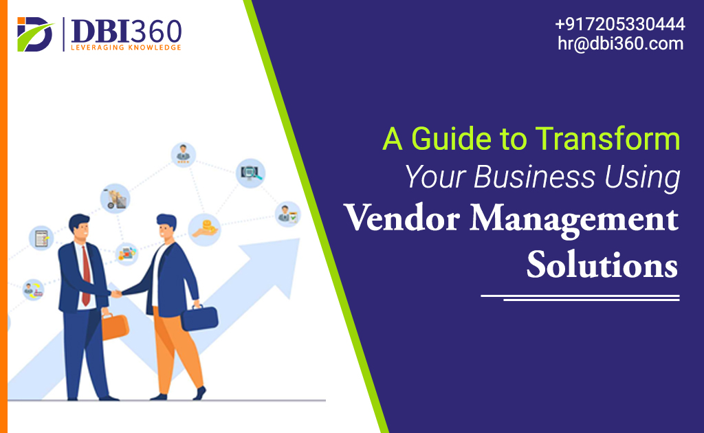 Transform Your Business with Vendor Management Solutions