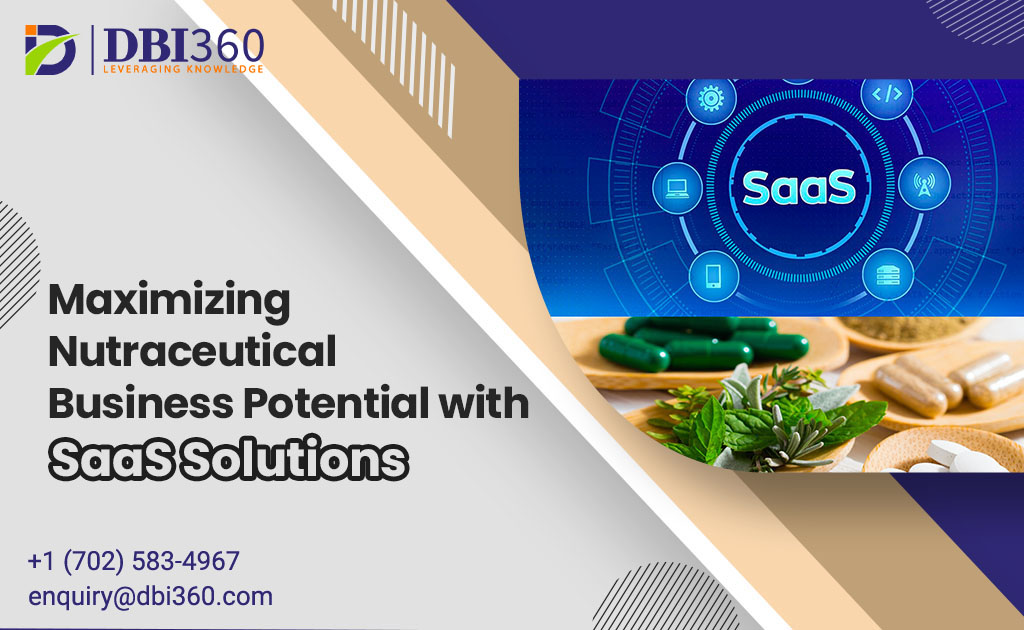 Scaling Nutraceutical Sales with SaaS Solutions