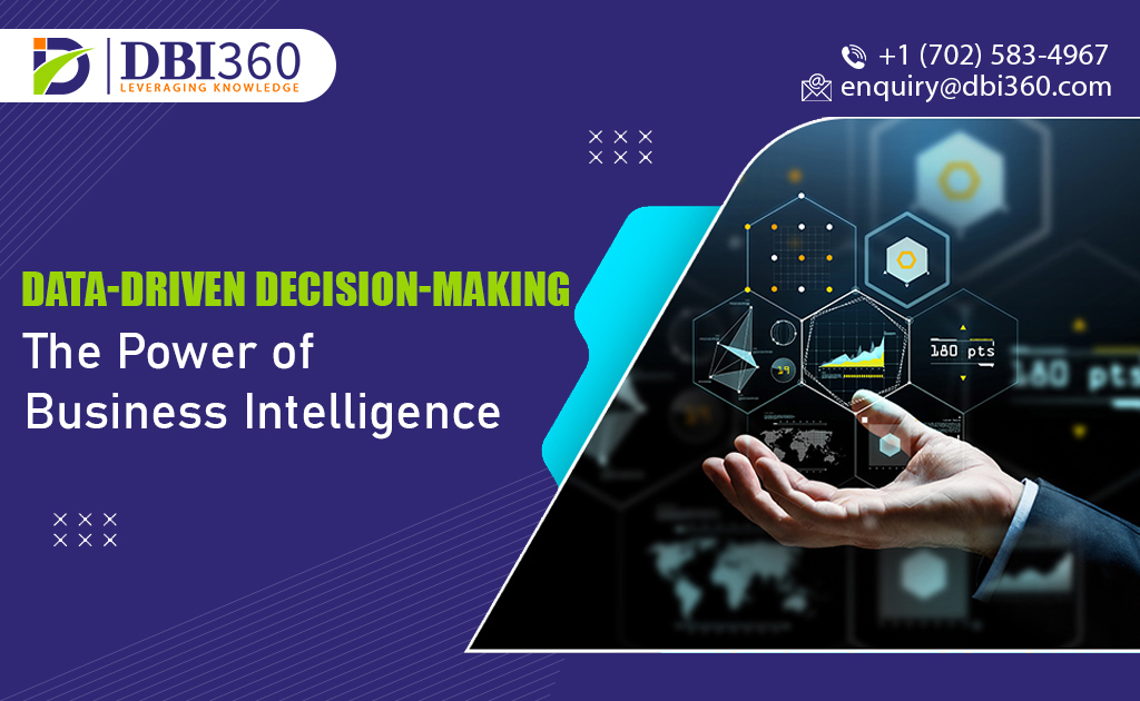 Business Intelligence: Empowering Data-Driven Decisions