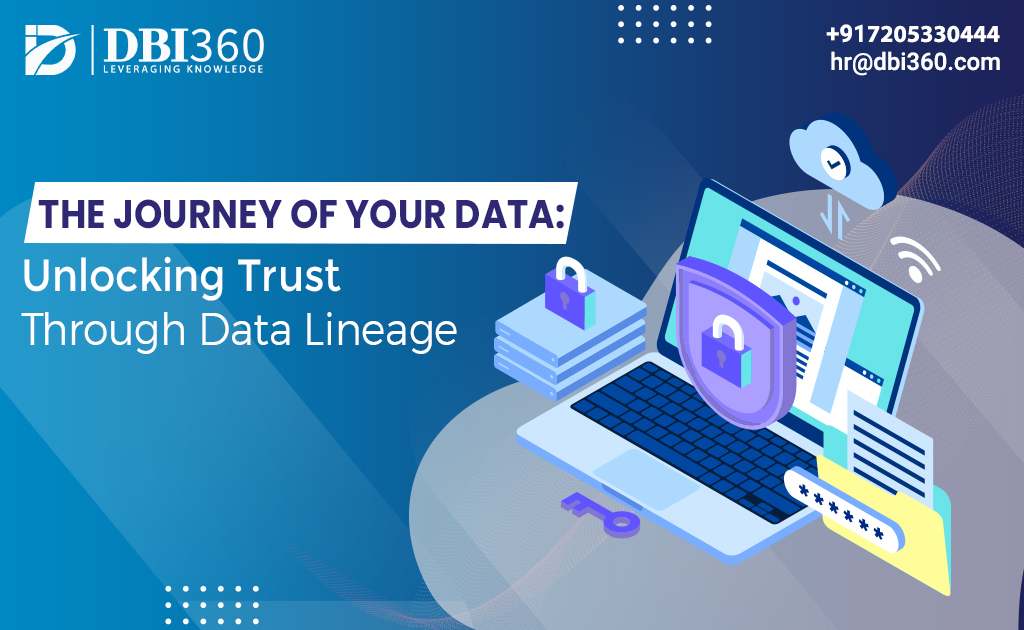 Unveiling Data Lineage: Unlocking Transparency and Trust in Your Data Journey